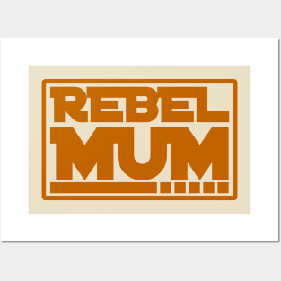 Rebel Mum Posters and Art